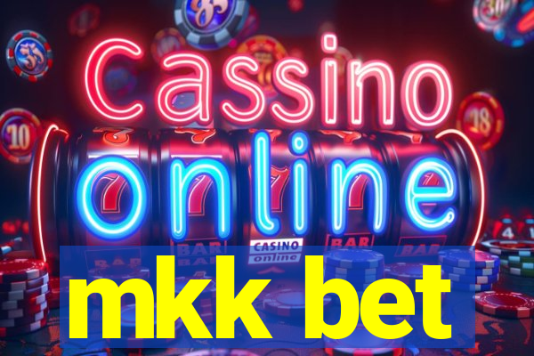 mkk bet